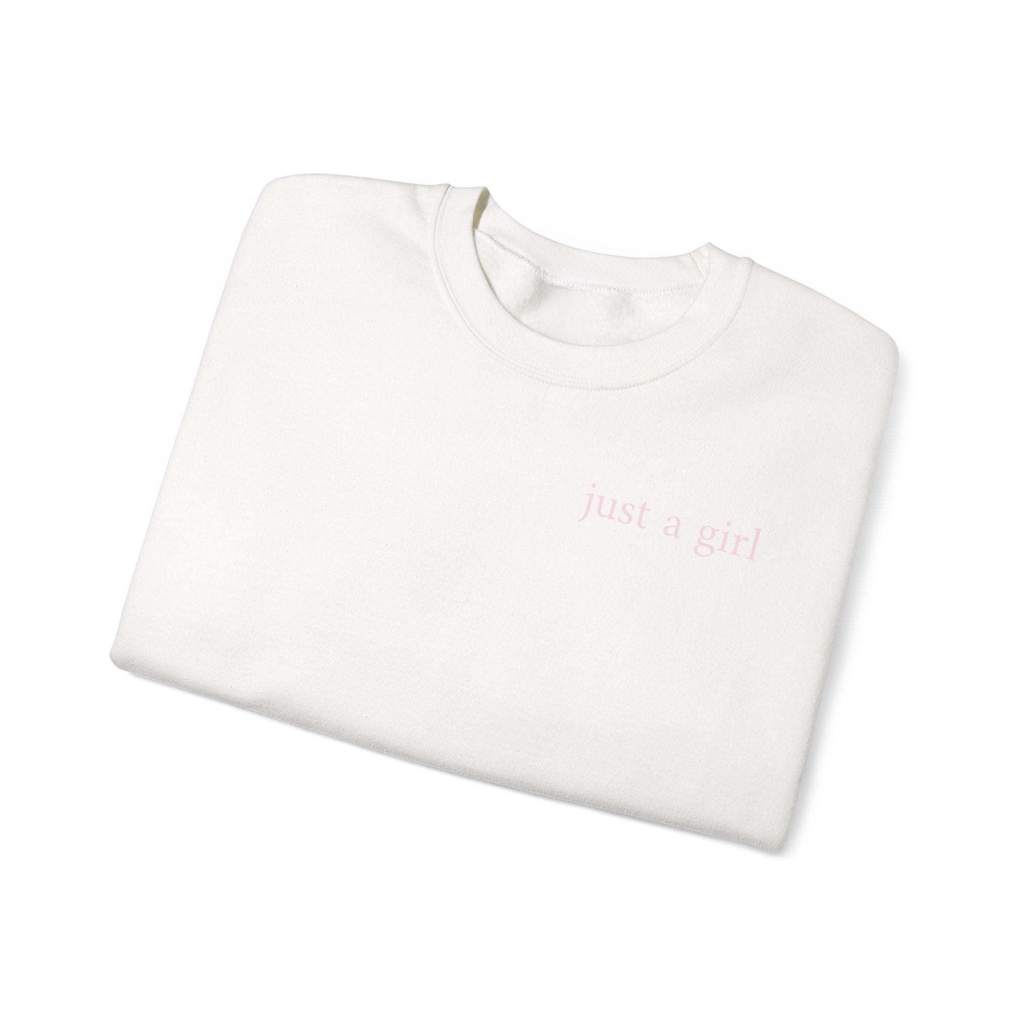 "Just a Girl" Cozy Crewneck Sweatshirt